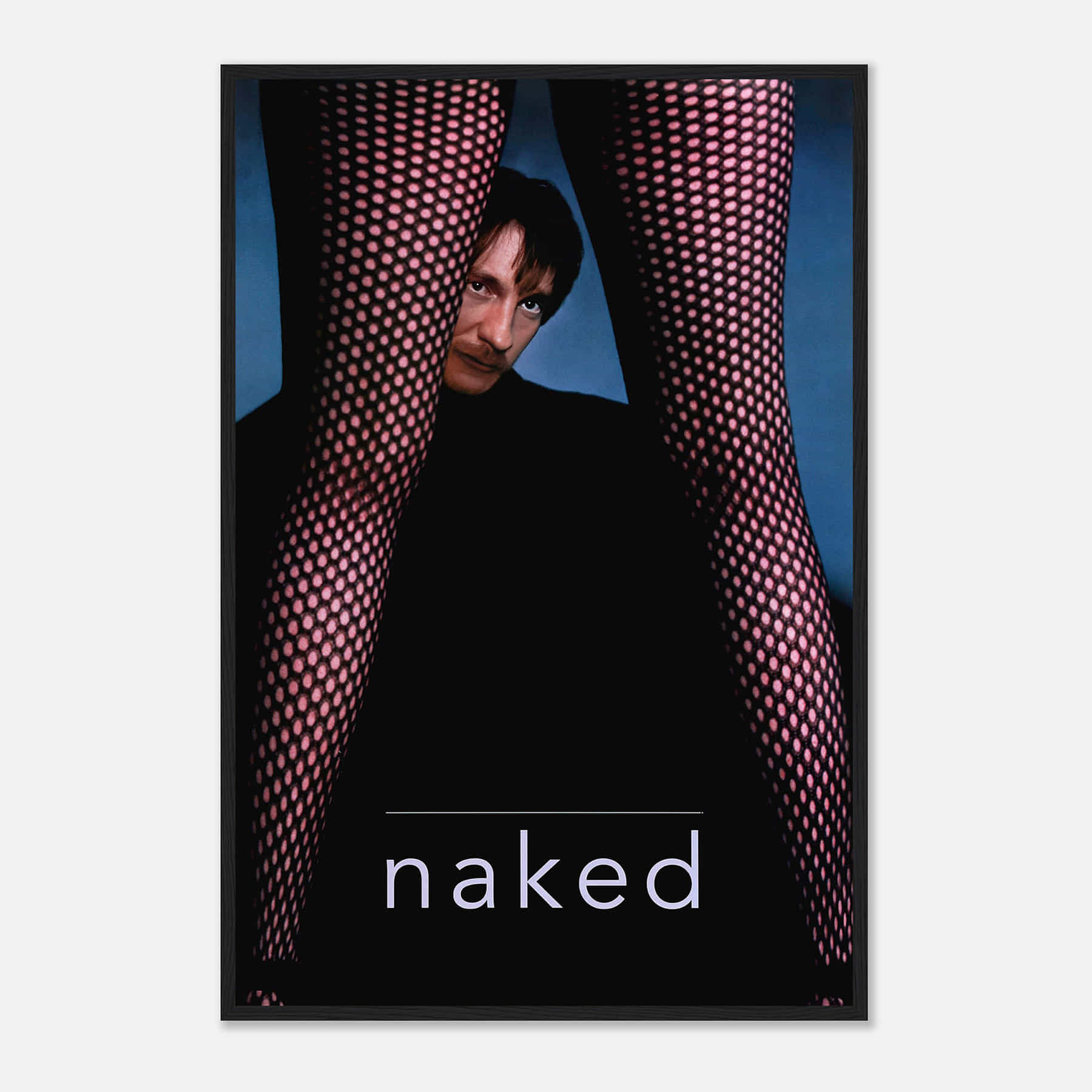 Naked (1993) Movie Poster, Naked Classic Movie Poster - Citiesbox