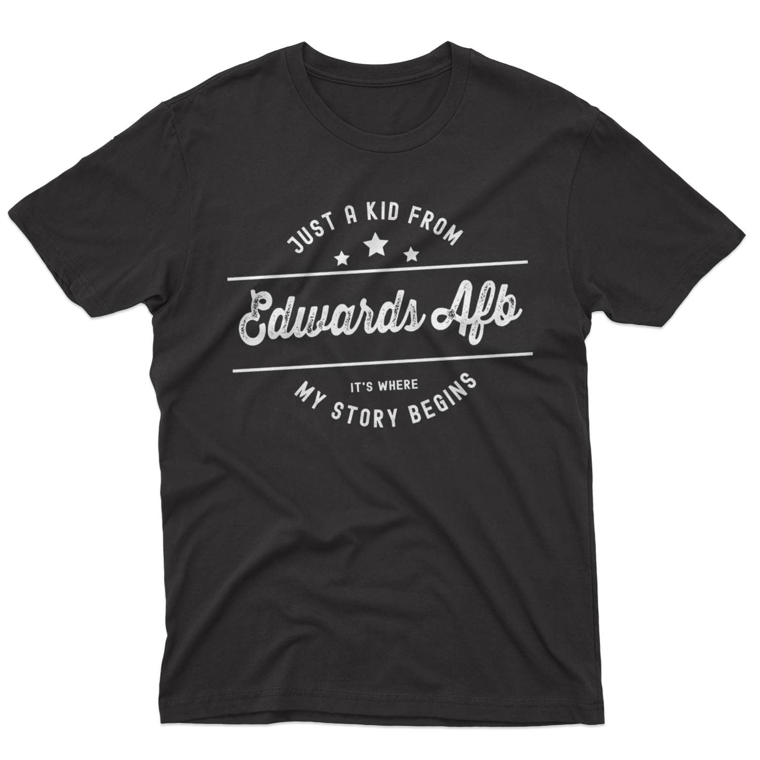 Edwards Afb California CA Shirts, Just A Kid From Edwards Afb Shirts ...